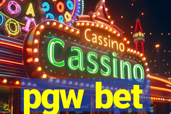 pgw bet